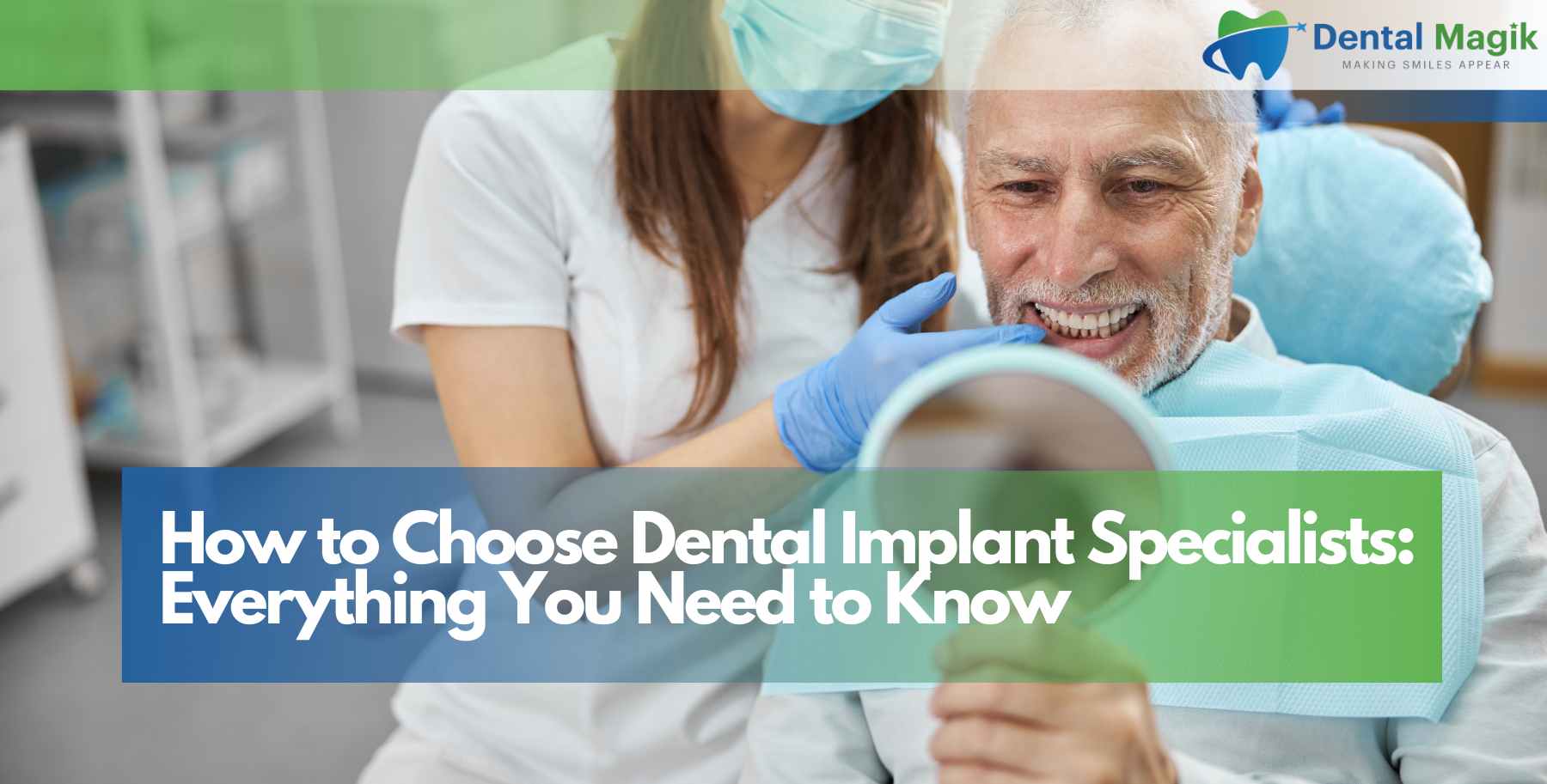 How to Choose Dental Implant Specialists?