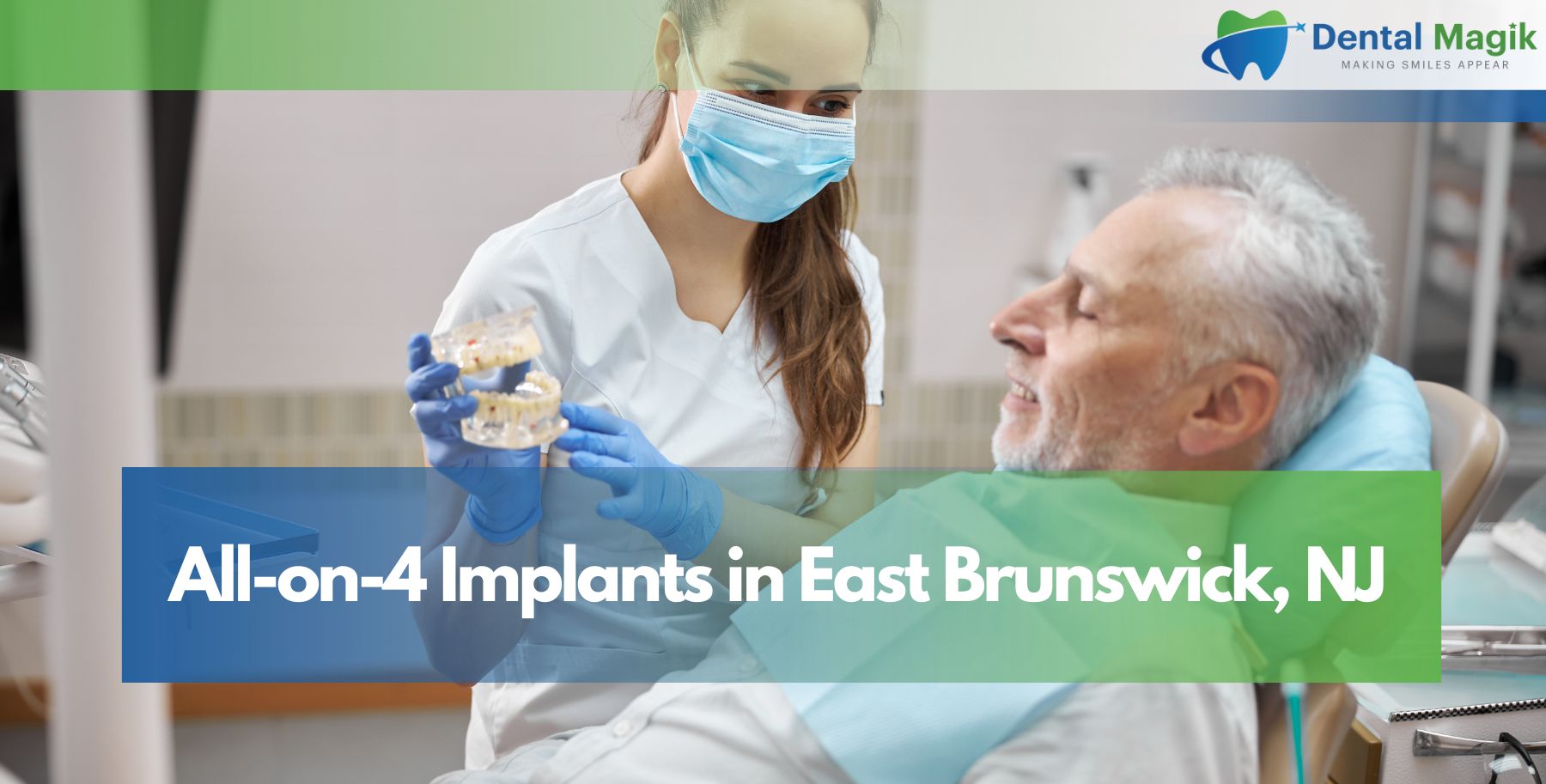 All-on-4 Implants in East Brunswick, NJ