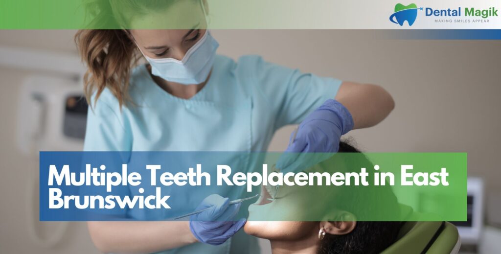 Multiple Teeth Replacement in East Brunswick
