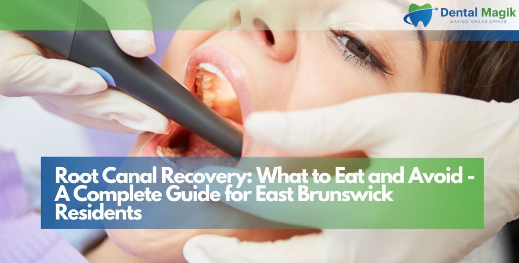 Root Canal Recovery: What to Eat and Avoid