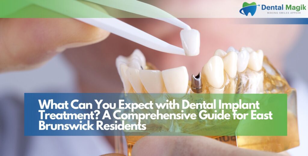 What Can You Expect with Dental Implant Treatment?
