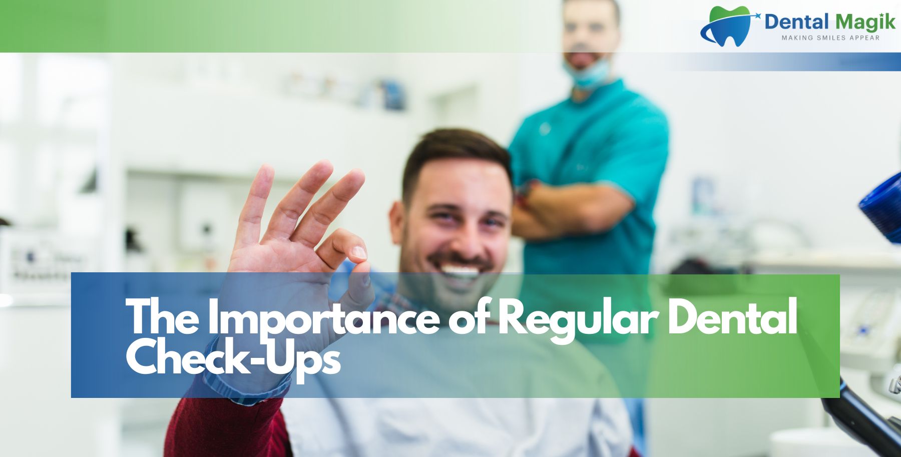 The Importance of Regular Dental Check-Ups