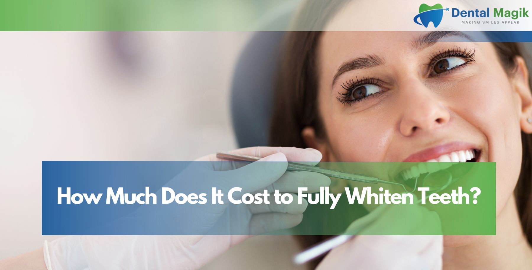 How Much Does It Cost to Fully Whiten Teeth?