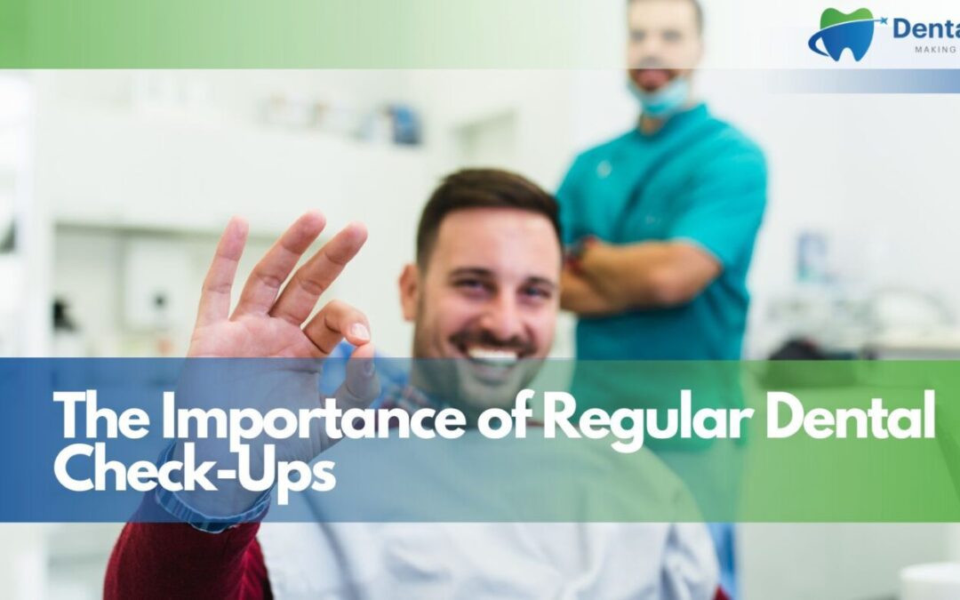 importance regular dental check up